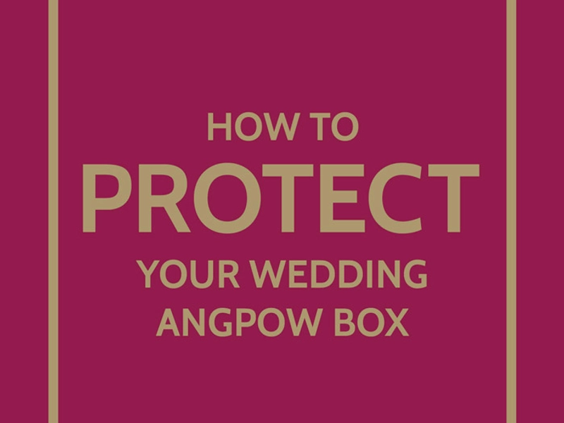 How To Secure Your Wedding Ang Pao Box